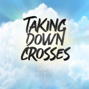 Taking Down Crosses