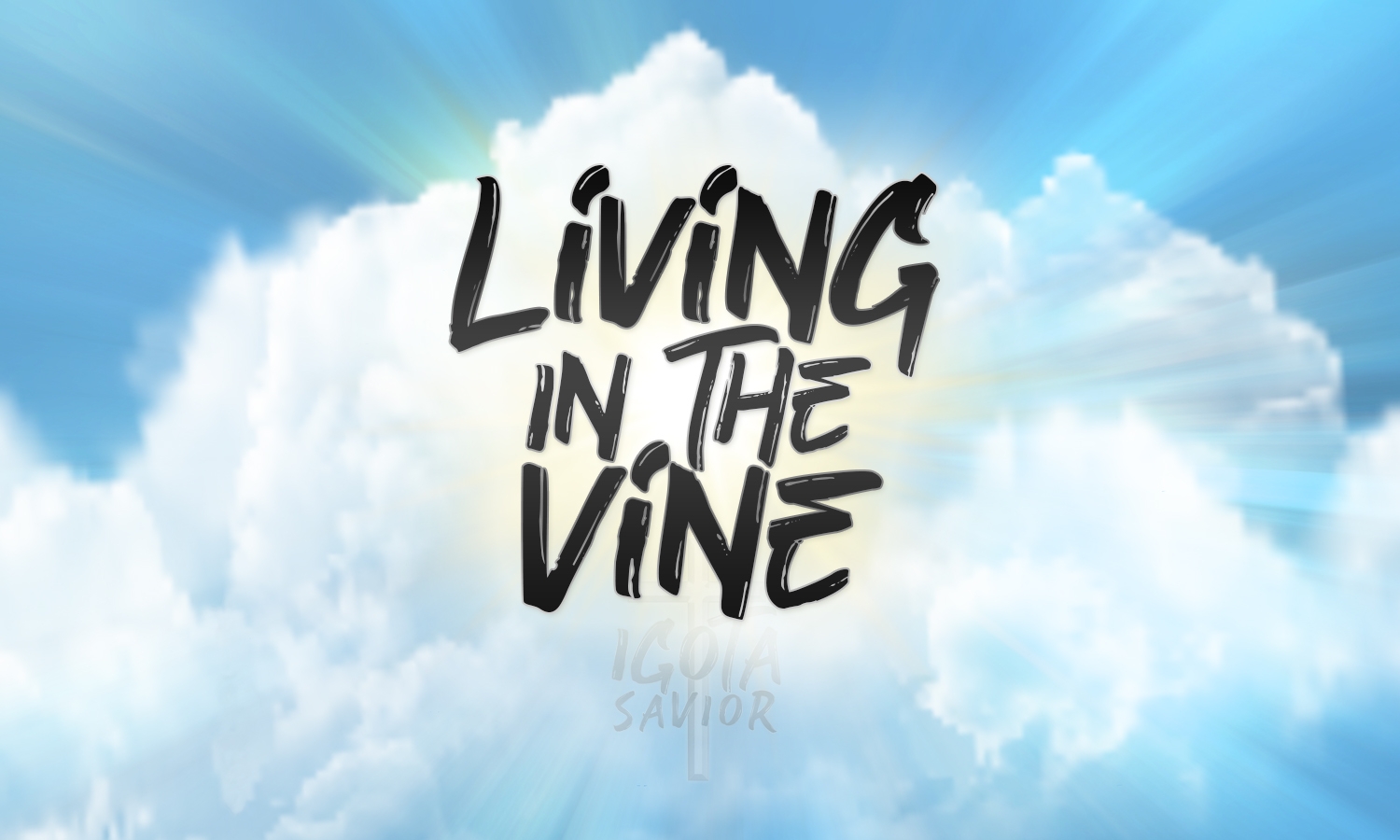 Living In The Vine