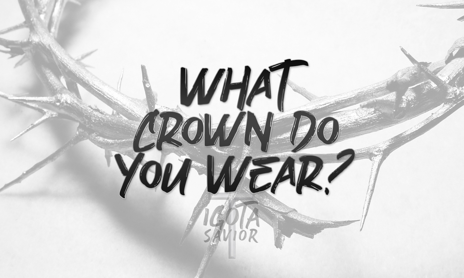What Crown Do You Wear?