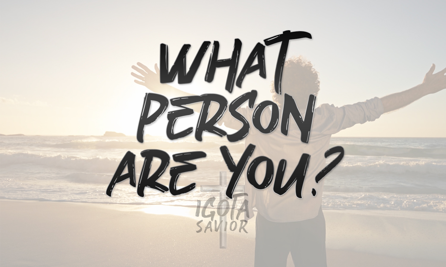 What Person Are You?