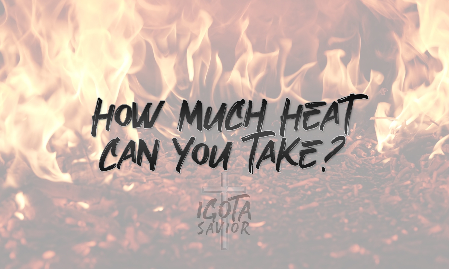 How Much Heat Can You Take?