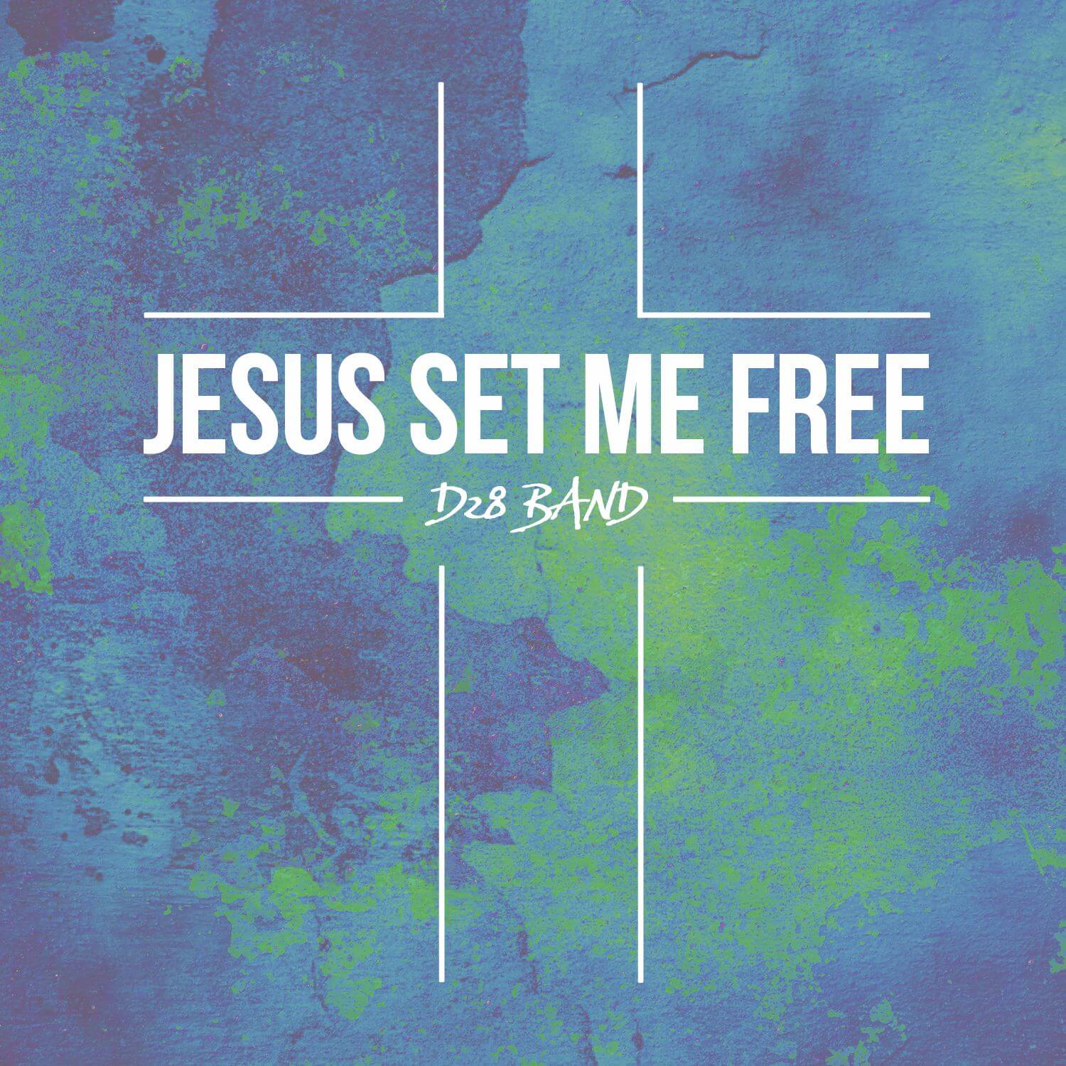 D28 Band - Jesus Set Me Free